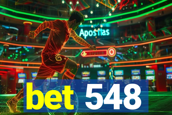 bet 548